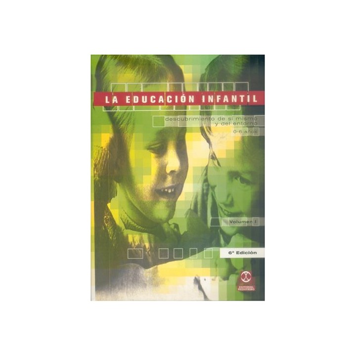 LOS LIBROS DE LA REFORMA. La Educacion Infantil 0-6 Años (Tres tomos: Obra completa en estuche)